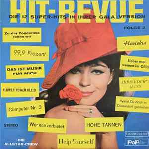 Die Allstar-Crew - Hit Revue - Die 12 Super Hits In Ihrer Gala-Version - Folge 2 mp3