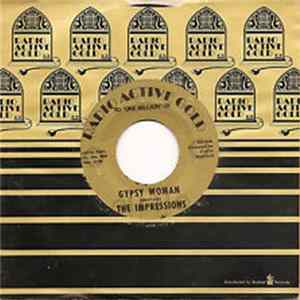 The Impressions - Gypsy Woman / I've Been Tryin' mp3