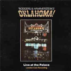 Rodgers And Hammerstein - Oklahoma! Live At The Palace (London Cast Recording) mp3