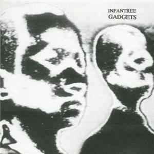 The Gadgets - Infantree mp3