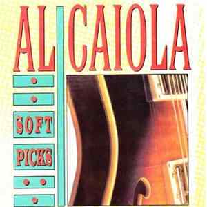 Al Caiola - Soft Picks mp3