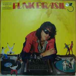 Various - Funk Brasil 3 mp3