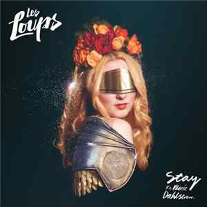 Les Loups - Stay mp3