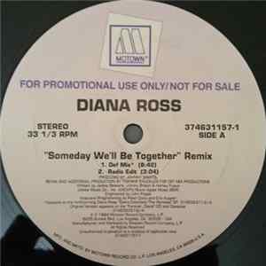 Diana Ross - Someday We'll Be Together (Frankie Knuckles Remixes) mp3