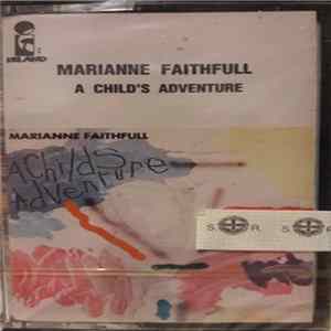 Marianne Faithfull - A Childs Adventure mp3