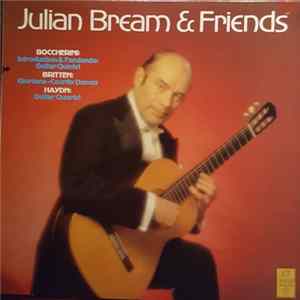 Julian Bream And Various, Boccherini, Britten, Haydn - Julian Bream And Friends mp3