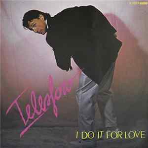 Telesforo - I Do It For Love mp3