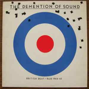 Various - The Demention Of Sound - British Beat / R&B 1964-65 mp3