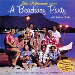Various - Duke Kahanamoku Presents A Beachboy Party With Waltah Clarke mp3