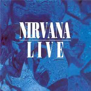 Nirvana - Live mp3