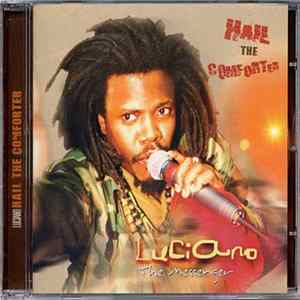 Luciano - Hail The Comforter mp3