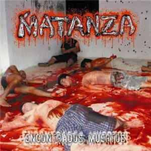 Matanza - Encontrados Muertos mp3