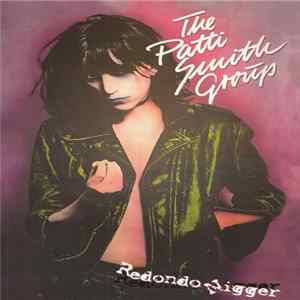 The Patti Smith Group - Redondo Nigger mp3