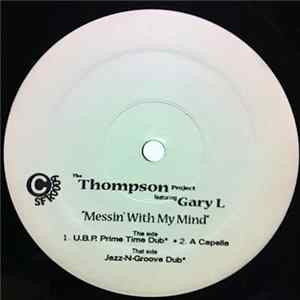 The Keith Thompson Project - Messin' With My Mind mp3