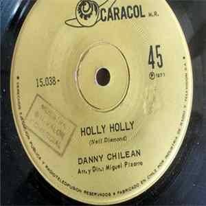 Danny Chilean - Holly Holly / Flotando En El Viento mp3