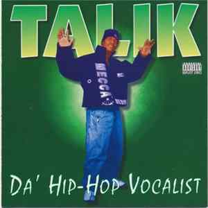 Talik - Da' Hip-Hop Vocalist mp3