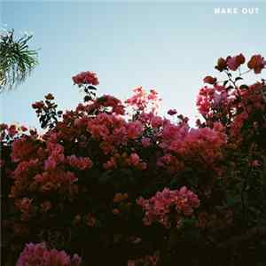 LANY - Make Out mp3