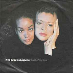 Wee Papa Girl Rappers - Best Of My Love mp3