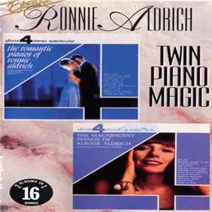 Ronnie Aldrich - Twin Piano Magic (The Romantic Pianos Of Ronnie Aldrich / The Magnificent Pianos Of Ronnie Aldrich) mp3