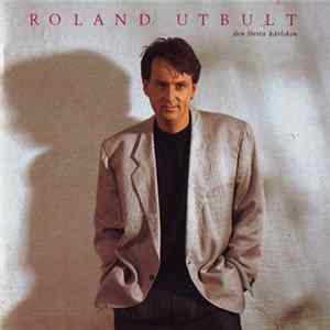 Roland Utbult - Den Första Kärleken mp3