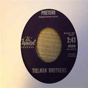 Tielman Brothers - Pretend mp3