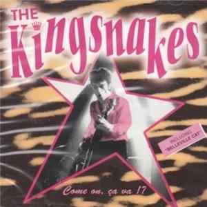 The Kingsnakes - Come On, Ça Va !? mp3