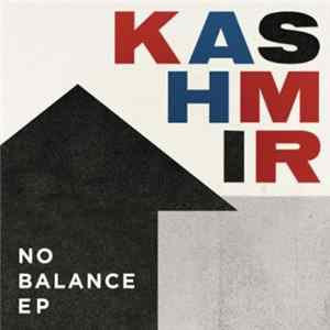 Kashmir - No Balance EP mp3