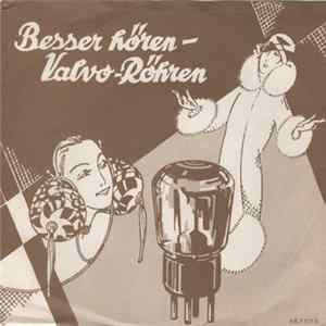 Eric Harden Mit Seinem Tanz-Orchester - Besser Hören - Valvo-Röhren mp3