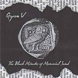 Gyron V - The Black Minutes Of Memorial Sand mp3