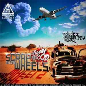 Royal Blood - Scrap With Wheels mp3