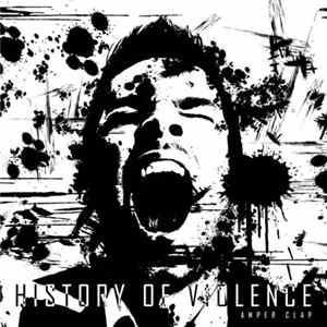 Amper Clap - History Of Violence mp3