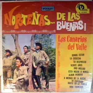 Los Canarios Del Valle - Nortenas.. De La Buenas mp3