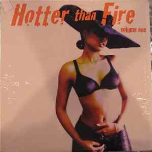 Various - Hotter Than Fire Volume One mp3