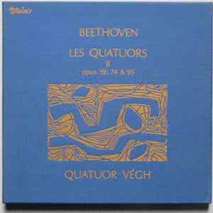 Beethoven - Quatuor Végh - Les Quatuors Opus 59, 74 & 95 mp3
