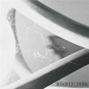 Zera - ASK012 EP mp3