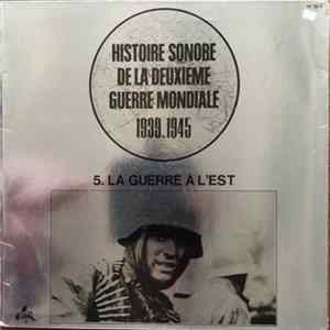 Various - 5. La Guerre A L'Est mp3