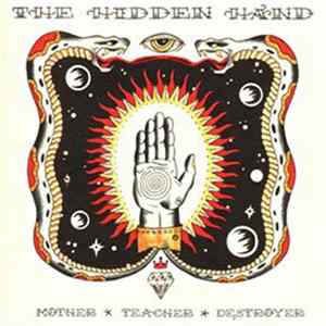 The Hidden Hand - Mother * Teacher * Destroyer mp3