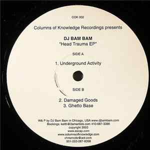 DJ Bam Bam - Head Trauma EP mp3