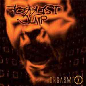 Forrest Jump - Orgasmix mp3