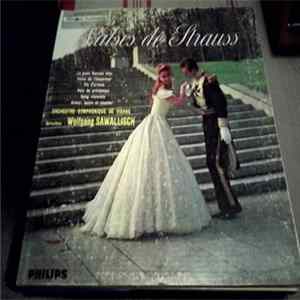 Orchestre Symphonique De Vienne, Wolfgang Sawallisch - Valses De Strauss mp3