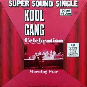 Kool And The Gang - Celebration / Morning Star mp3