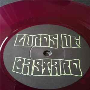 Lords Of Bastard - Off With Their Heads / Kingsize Karma mp3