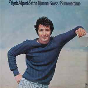 Herb Alpert & The Tijuana Brass - Summertime mp3