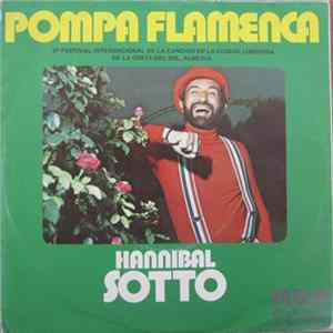 Hannibal Sotto - Pompa Flamenca / Volver, Volver mp3