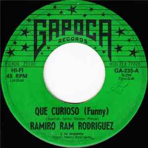 Ramiro Ram Rodriguez Y Su Orquesta - Que Curioso (Funny) mp3