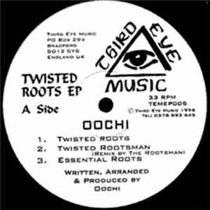 Oochi - Twisted Roots EP mp3