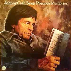 Johnny Cash - Johnny Cash Sings Precious Memories mp3