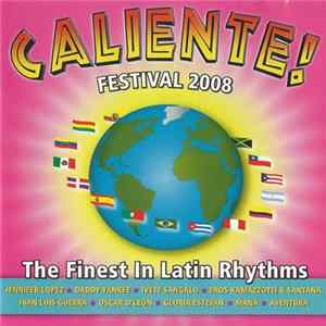 Various - Caliente! Festival 2008 (The Finest In Latin Music) mp3