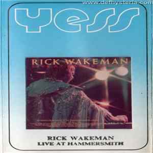 Rick Wakeman - Live At Hammersmith mp3