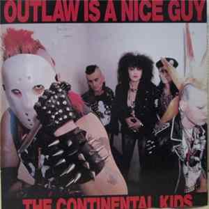 The Continental Kids - Outlaw Is A Nice Guy mp3